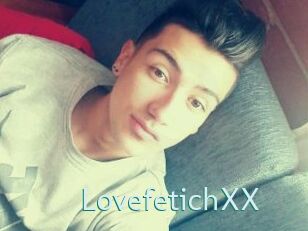 LovefetichXX