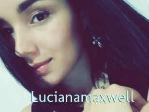 Lucianamaxwell