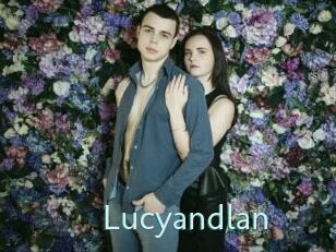 Lucyandlan