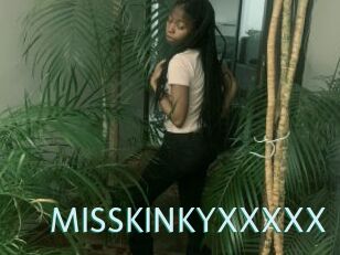MISSKINKYXXXXX