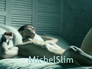 MichelSlim