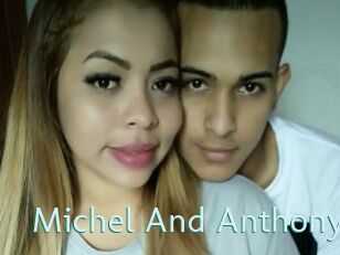 Michel_And_Anthony