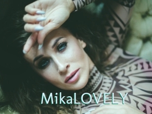 MikaLOVELY