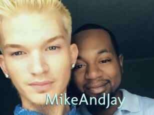 MikeAndJay