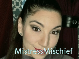 MistressMischief