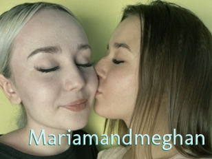 Mariamandmeghan