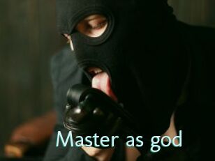 Master_as_god