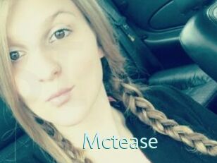 Mctease