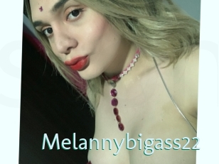 Melannybigass22