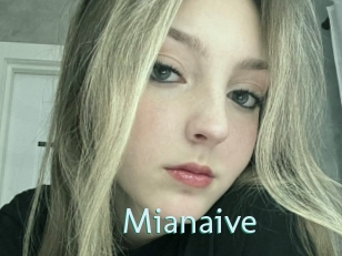 Mianaive