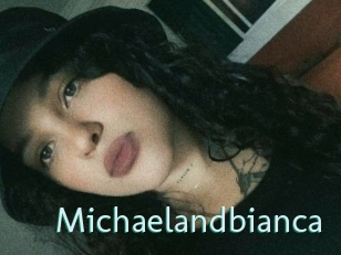 Michaelandbianca