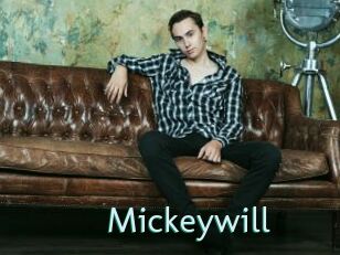 Mickeywill