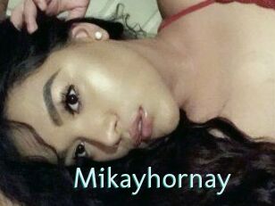 Mikayhornay