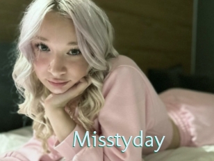 Misstyday