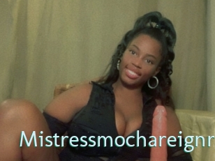 Mistressmochareignn