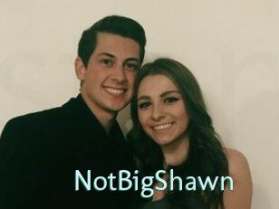 NotBigShawn