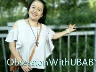 ObsessionWithUBABY