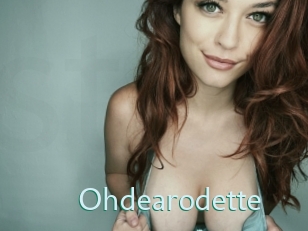 Ohdearodette