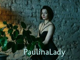 PaulinaLady