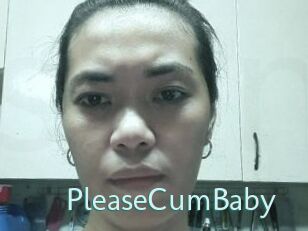 PleaseCumBaby