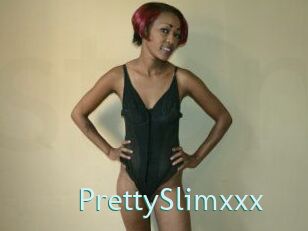 PrettySlimxxx