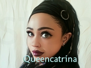 Queencatrina