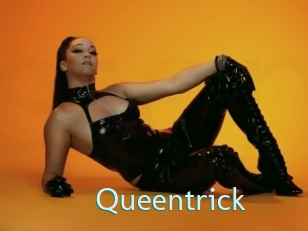 Queentrick