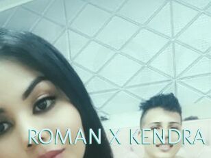 ROMAN_X_KENDRA