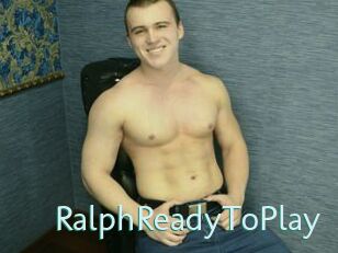 RalphReadyToPlay