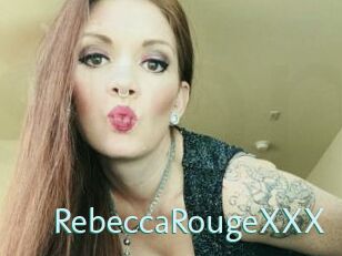 RebeccaRougeXXX