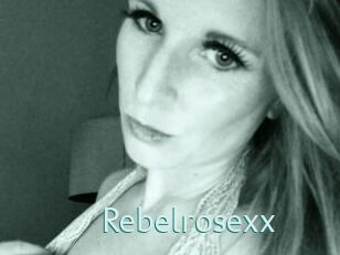 Rebelrosexx