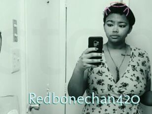 Redbonechan420