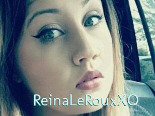 ReinaLeRouxXO