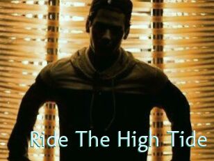 Ride_The_High_Tide