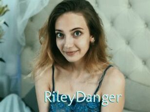 RileyDanger