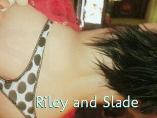 Riley_and_Slade