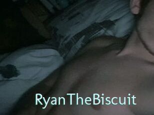 RyanTheBiscuit