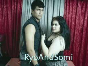 RyoAndSomi