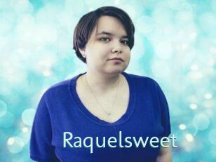 Raquelsweet