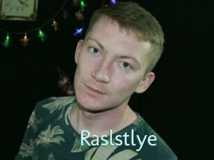 Raslstlye