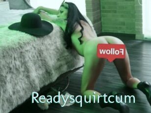 Readysquirtcum