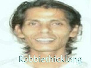Robbiethicklong