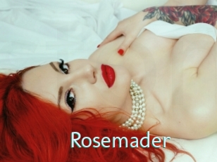 Rosemader