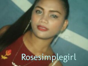 Rosesimplegirl