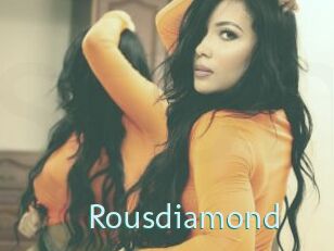 Rousdiamond