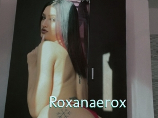 Roxanaerox