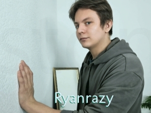 Ryanrazy