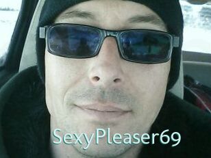 SexyPleaser69