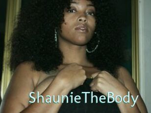 ShaunieTheBody