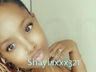 Shaylaxxx321